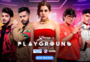 Amazon MX Player’s Playground S4 Sets a New Viewership Record