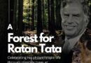 Citizens Can Write A Tribute To Create A Forest in the Memory of Industrialist Ratan Tata