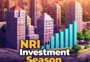 NRI Investment Season: A Booming Opportunity in Indian Real Estate