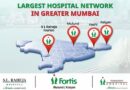 Greater Mumbai’s Largest Hospital Network – Fortis Hospitals Mumbai Rolls Out ‘FirstCallFortis’ Campaign