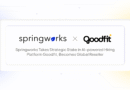 Springworks Takes Strategic Stake in AI-powered Hiring Platform Goodfit, Becomes Global Reseller