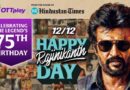 OTTplay Declares 12/12 as Rajinikanth Day; Pays Full-page Tribute in Hindustan Times on 75th birthday of the Indian Film Phenomenon