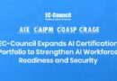 EC-Council Expands AI Certification Portfolio to Support India's AI Workforce Readiness and Secure Adoption