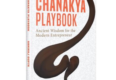 The Chanakya Playbook by Abhiraj Gupta Receives Strong Reader Response Across India