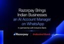 Razorpay Launches a Conversational AI Account Manager 'RAY' on WhatsApp For Businesses, in Partnership with IndusInd Bank