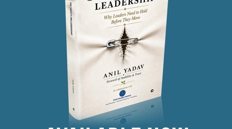 Your Board Profile Marks 3rd Anniversary with Launch of 3rd Book, "The Safety-Pin Leadership"
