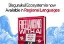 Bizgurukul Brings its Global Freelancing Model in Regional Languages with New Freelancing with AI Course