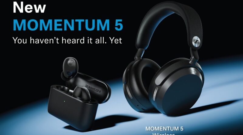 Introducing MOMENTUM 5 Series in India: Your Sound Revelation Starts Here